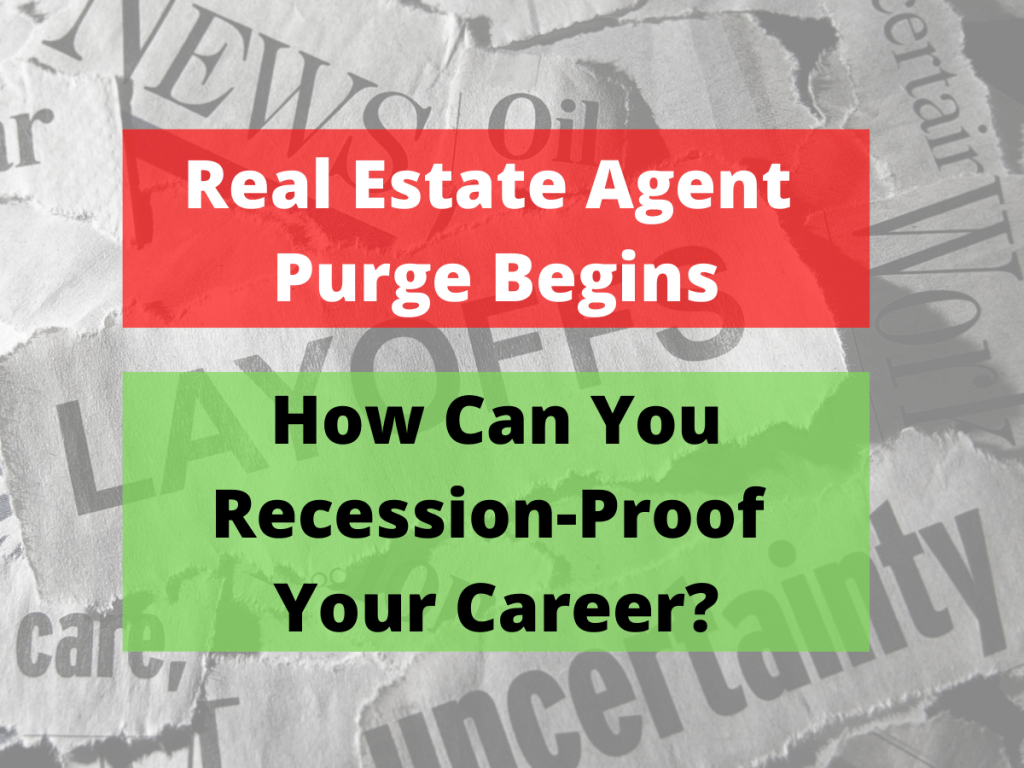 How can Real Estate Agents Recessionproof their career? InBestments